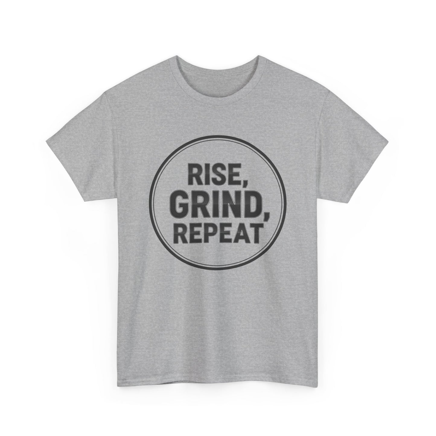 Rise Grind Repeat Motivational Quote T-Shirt