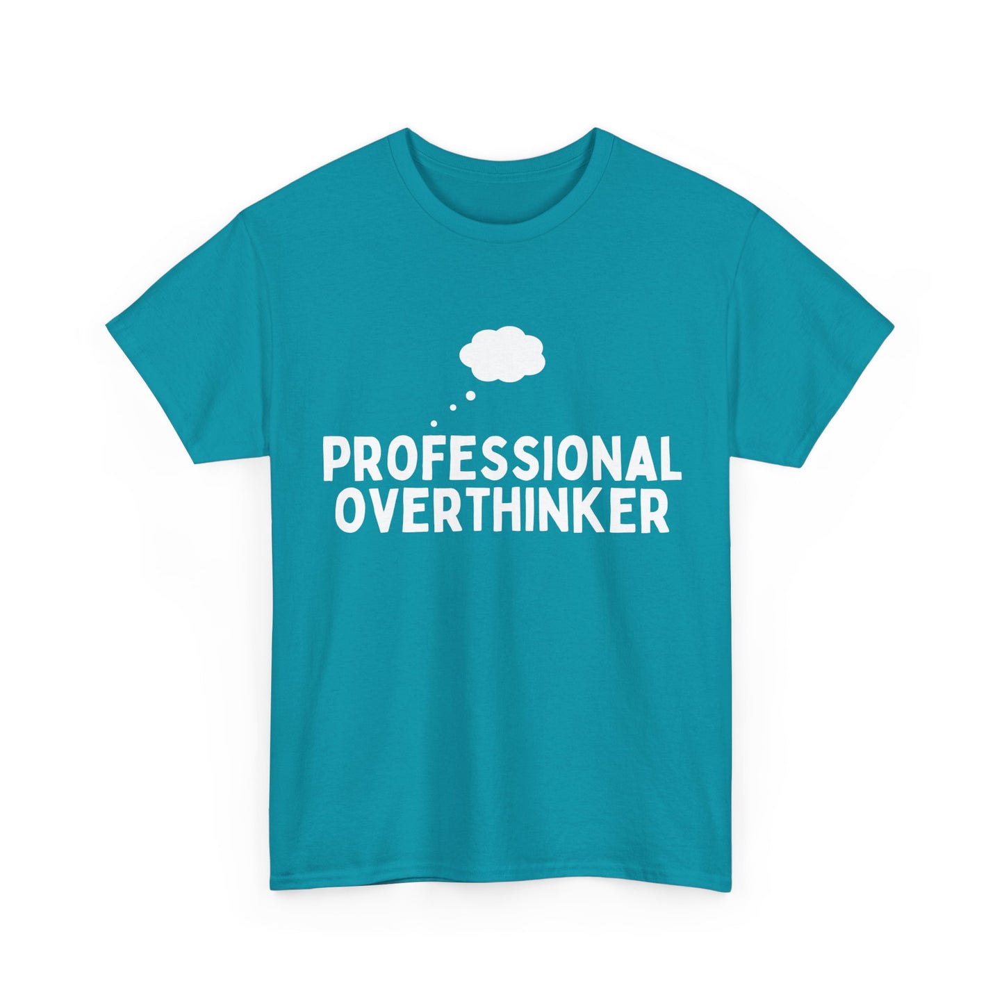 Professional Overthinker Tee