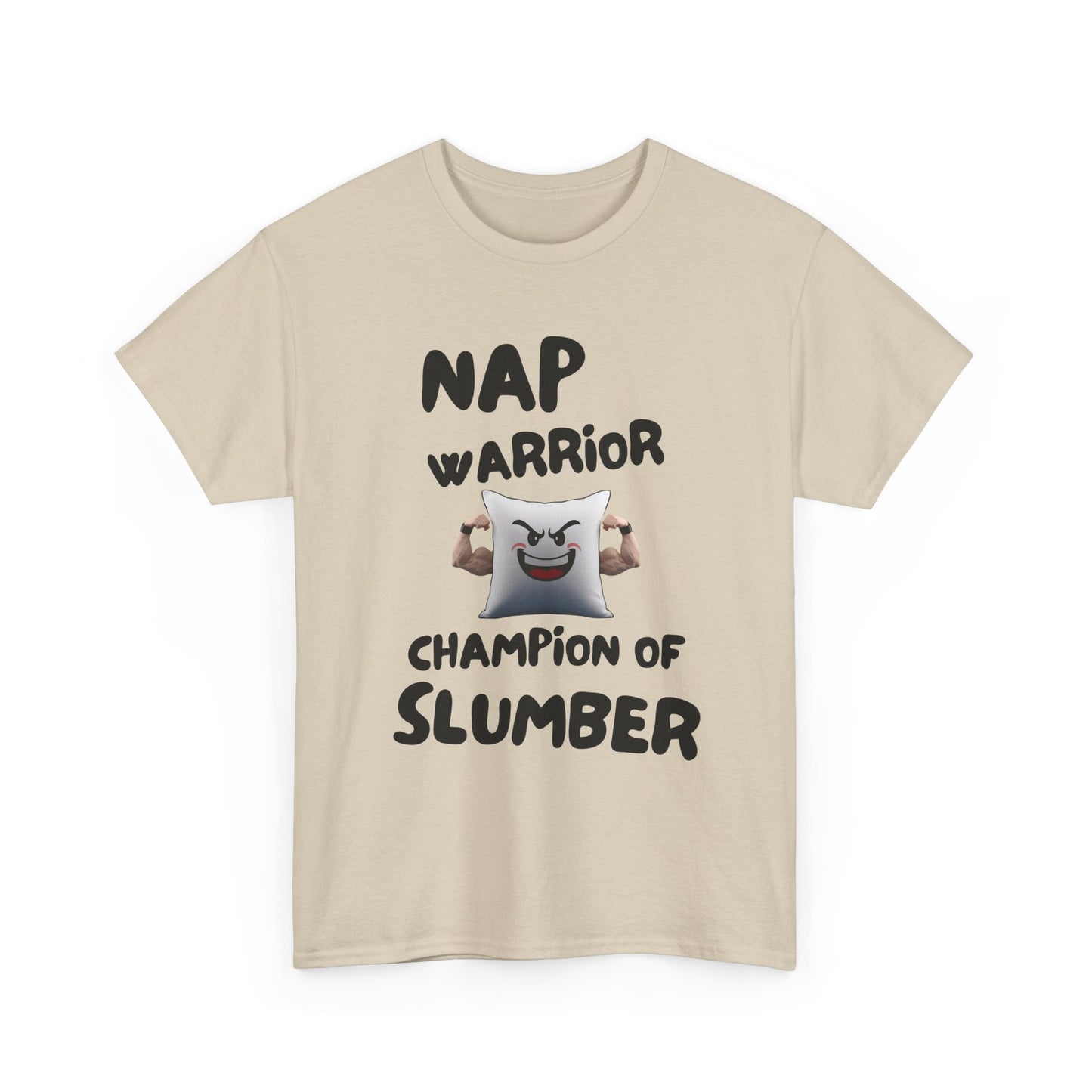 Nap Warrior Champion of Slumber Fun Tee