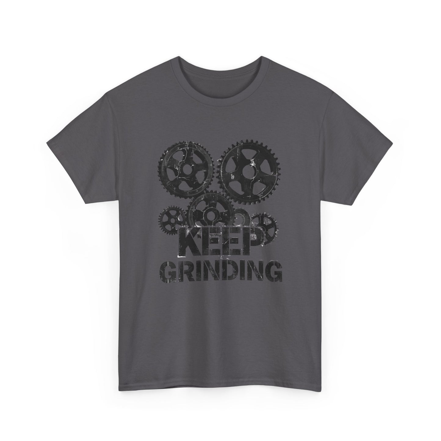 Keep Grinding Motivational Casual Tee