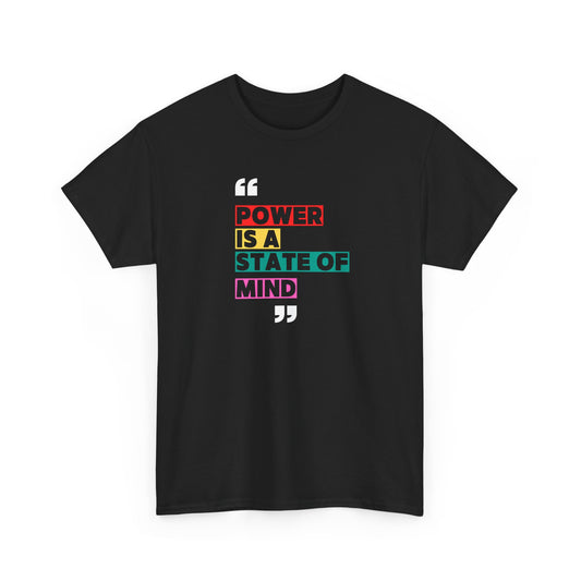 Empowering Message Tee