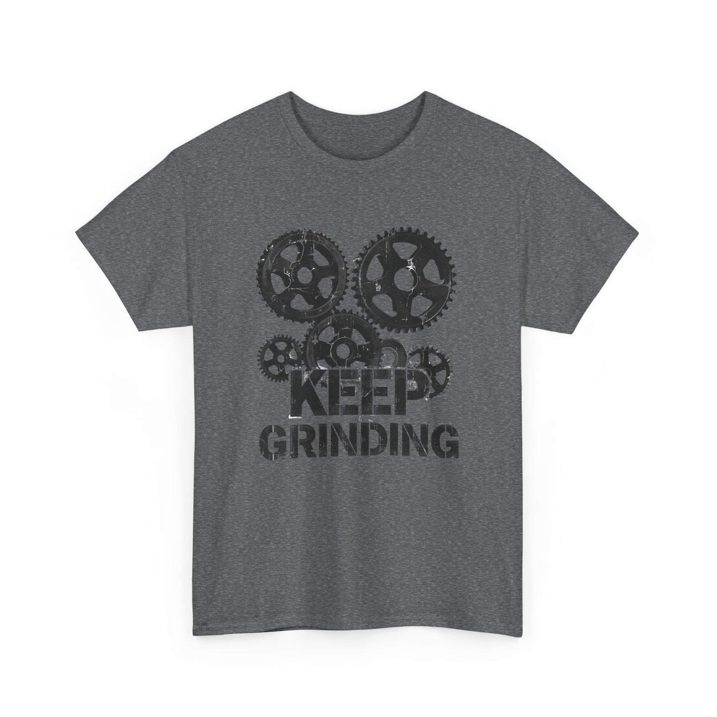 Keep Grinding Motivational Casual Tee