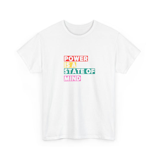 Empowering Message Tee